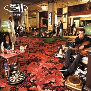 311 -- Evolver (Volcano, 2003)