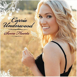 CARRIE UNDERWOOD Some Hearts