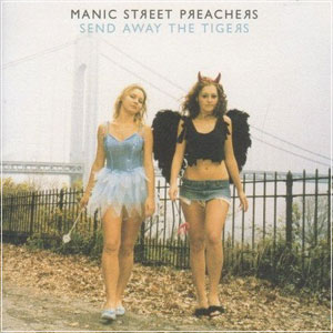 manic street preachers - send away the tigers 2007