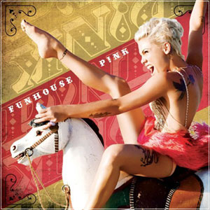 PINK - Funhouse (2008)