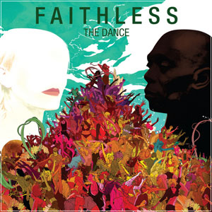 FAITHLESS - The Dance (2010)