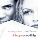 Убей меня нежно / Killing Me Softly
