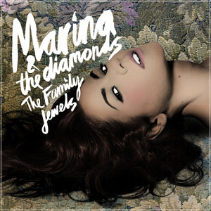 MARINA & THE DIAMONDS - The Family Jewels (2010)